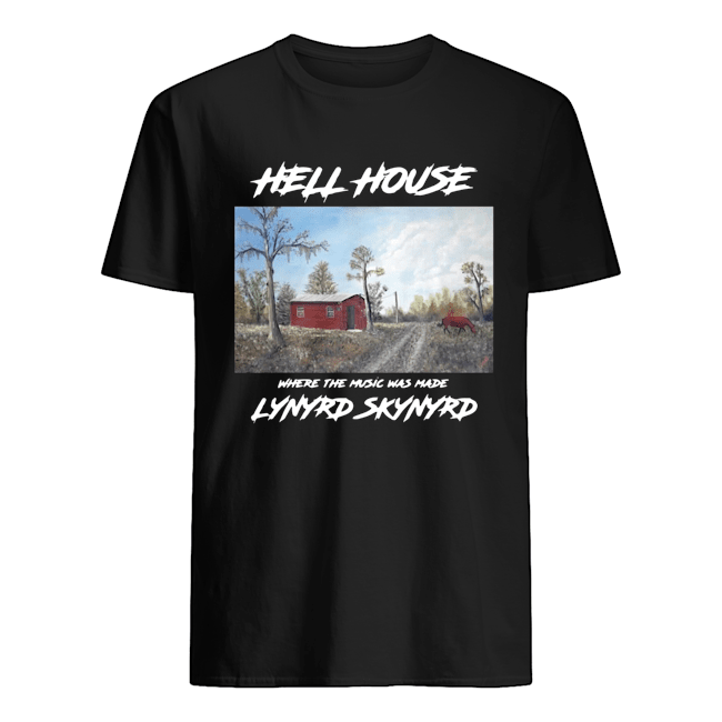 Hell House Where The Music Was Made Lynyrd Skynyrd Shirt