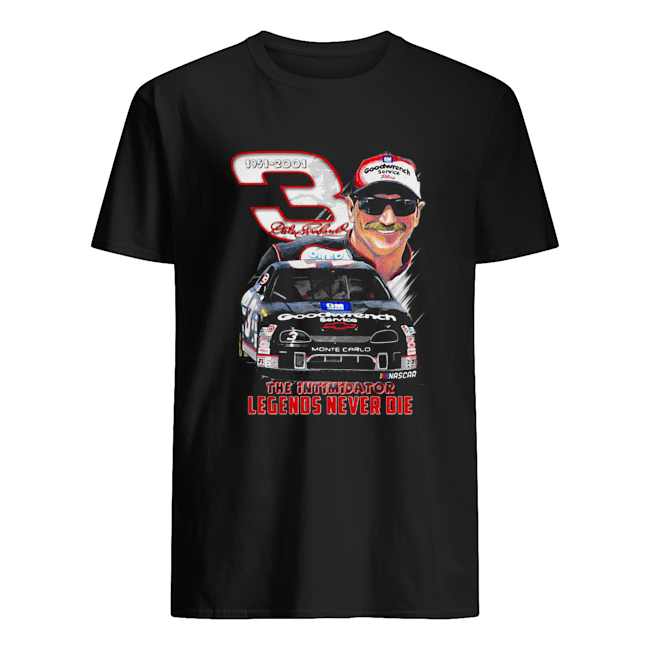 Dale Earnhardt 1957 2001 The Intimidator Legends Never Die Shirt