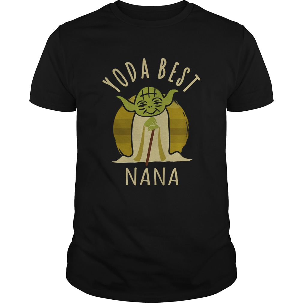 Yoda Best Nana Shirt