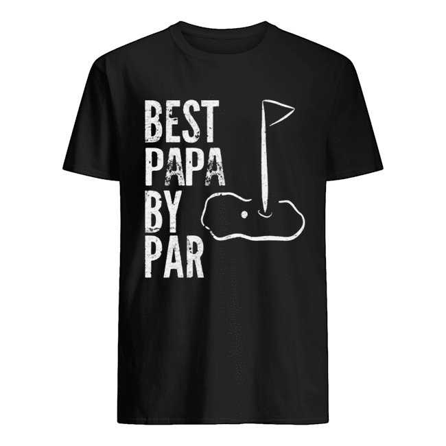 Best Papa by Part Shirt