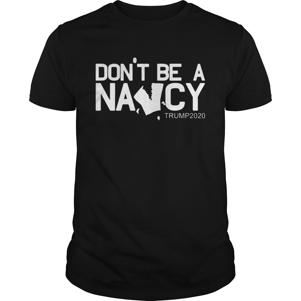 Don’t Be A Nancy Vote Trump 2020 Ripped Paper Shirt