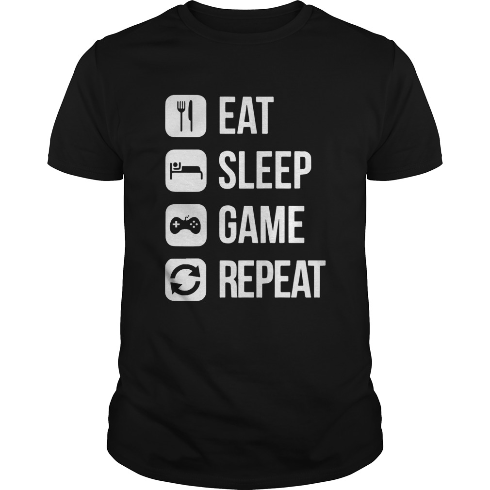 Eat Sleep Game Repeat Shirt