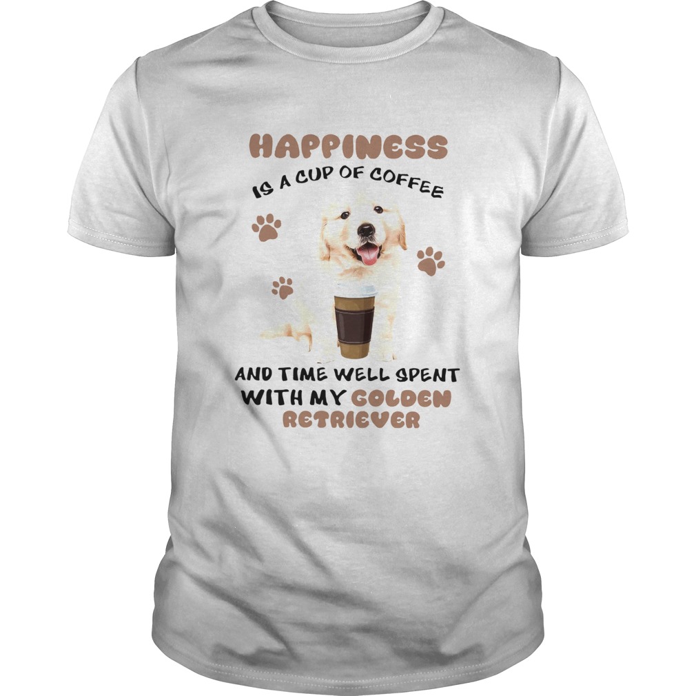 Coffee And Time Well Spent With Golden Retriever Shirt