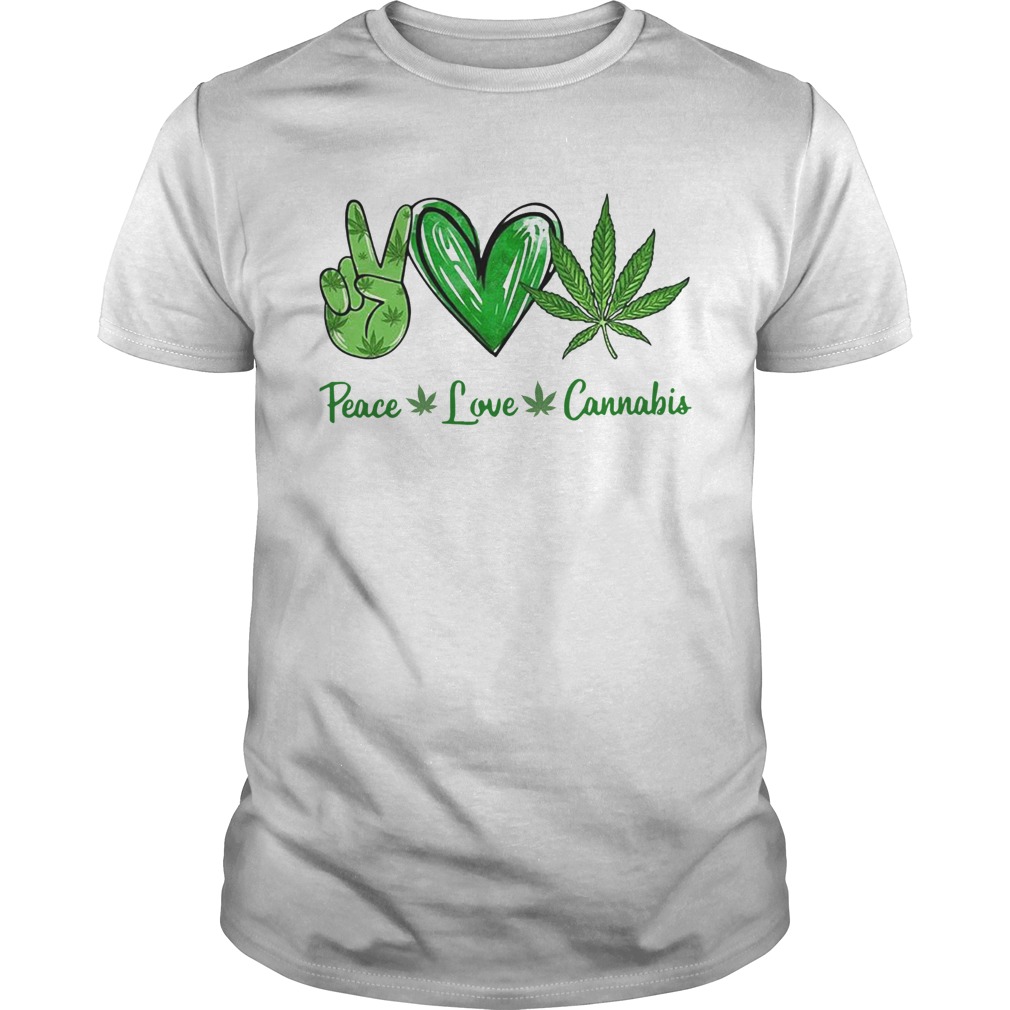 Peace Love Cannabis shirt