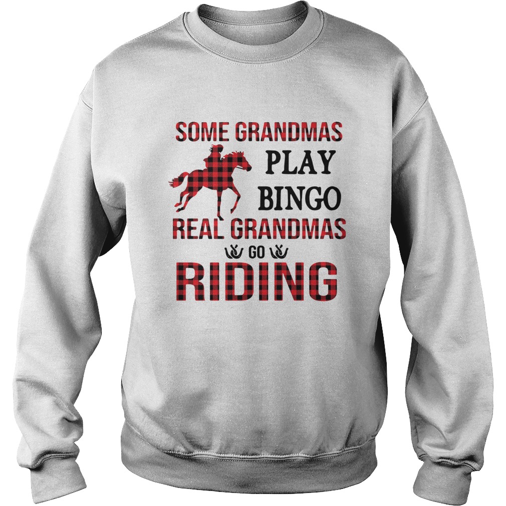 Some Grandmas Play Bingo Real Grandmas Go Riding Buffalo Plaid Sweatshirt