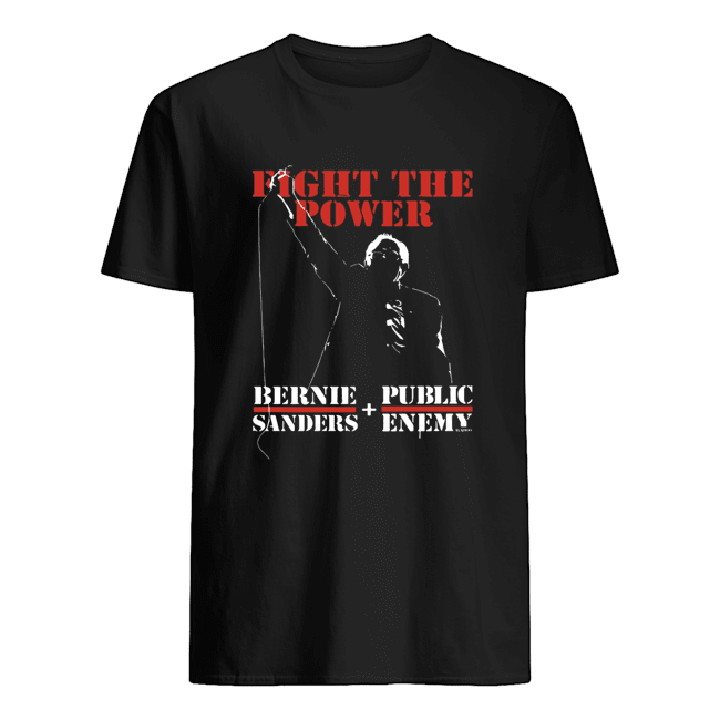 Bernie Sanders Fight The Power Public Enemy shirt