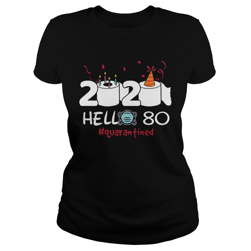 2020 Hello 80 Toilet Paper Birthday Cake Quarantined Social Distancing  Classic Ladies