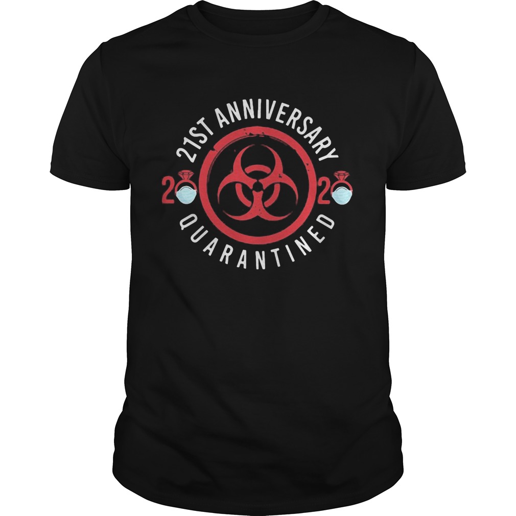 21st anniversary 2020 mask quarantined shirt