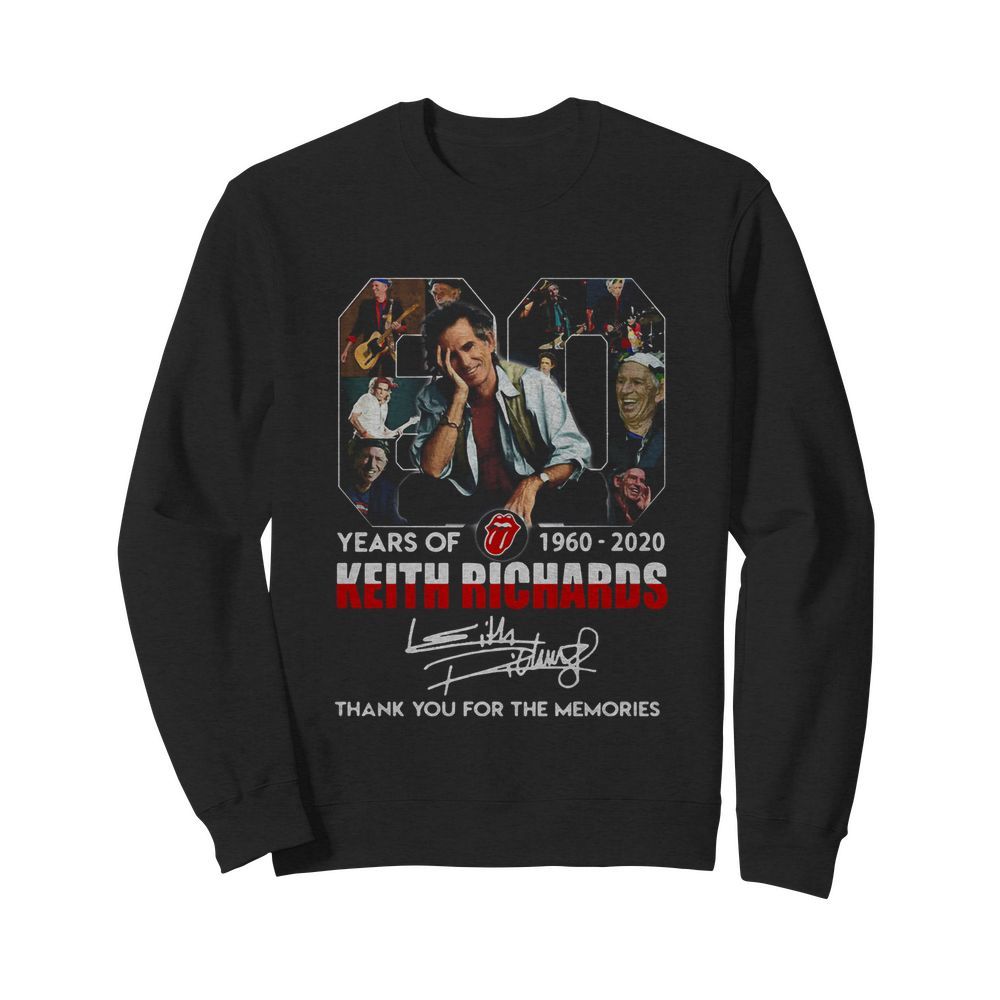 80 Years Of 1960 2020 The Rolling Stones Keith Richard Thank You For The Memories Signatures  Unisex Sweatshirt