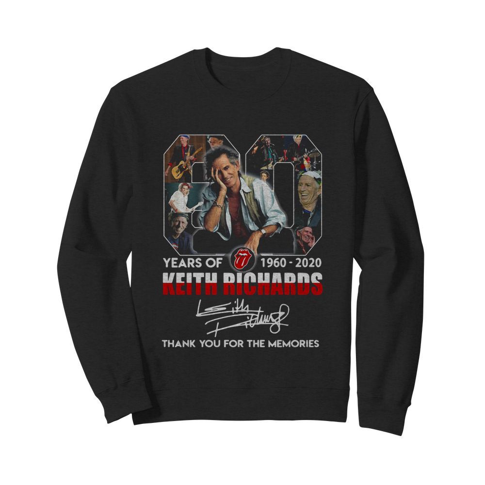 80 years of 1960 2020 the rolling stones keith richard thank you for the memories signatures  Unisex Sweatshirt