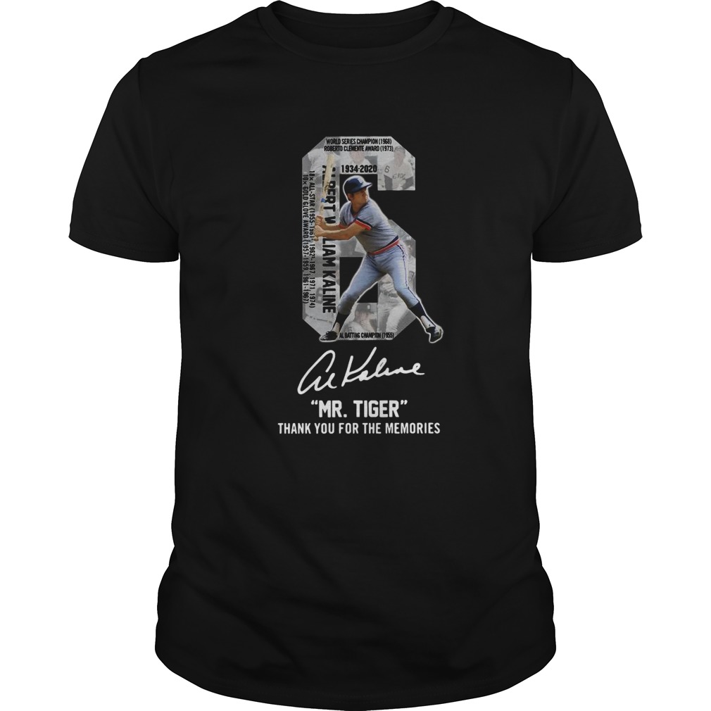 Albert William Kaline 6 Mr Tiger Thank You For The Memories shirt