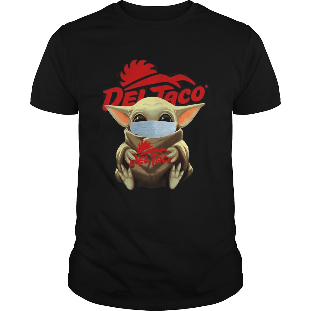 Baby Yoda Face Mask Hug Del Taco shirt