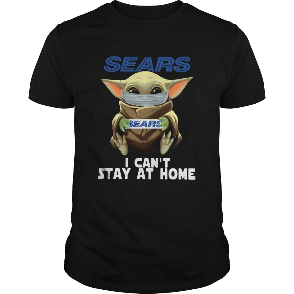 Baby Yoda Face Mask Sears Cant Stay At Home shirt