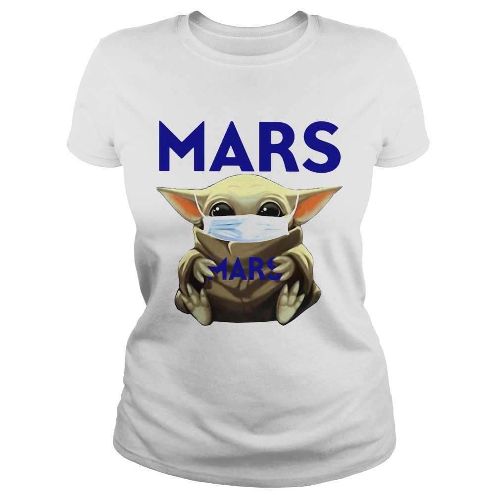 Baby yoda hug mars covid19 2020  Classic Ladies