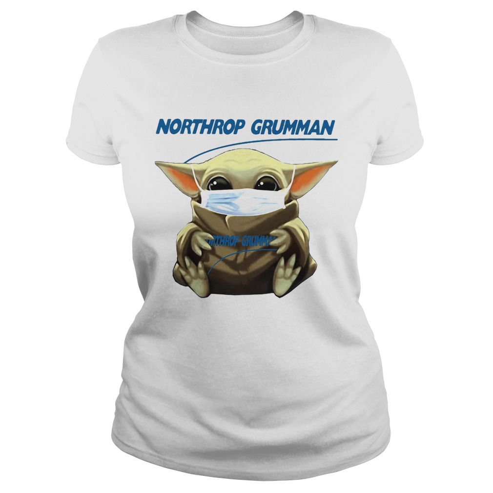 Baby yoda hug northrop grumman covid19 2020  Classic Ladies