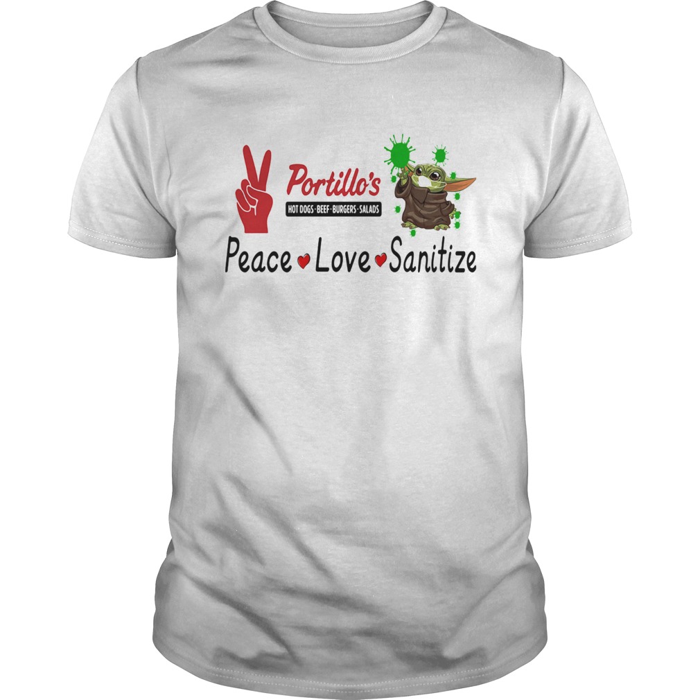 Baby yoda portillos hot dogs beef burgers salads peace love sanitize shirt