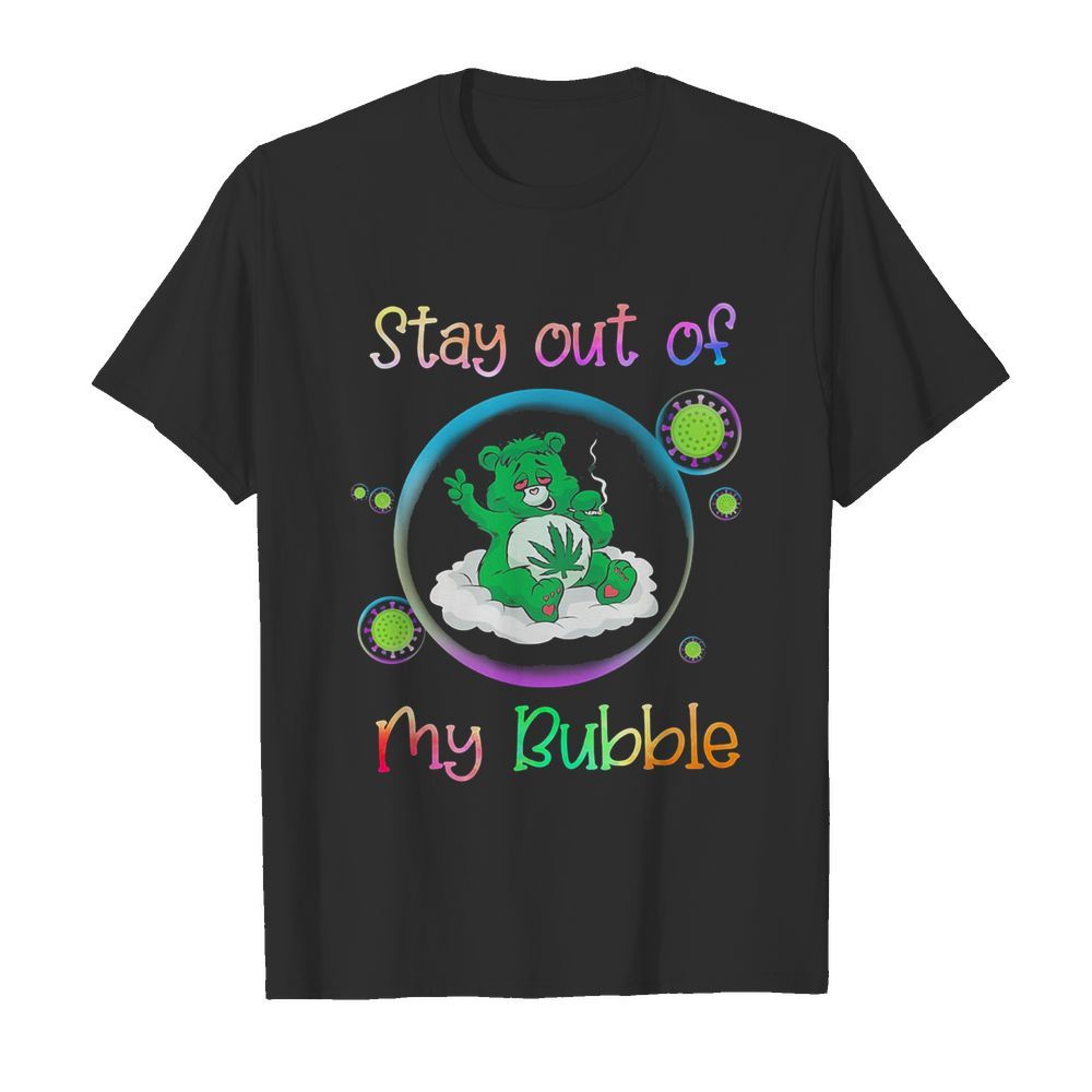 Bear smoking weed stay out of my bubble coronavirus  Classic Men's T-shirt