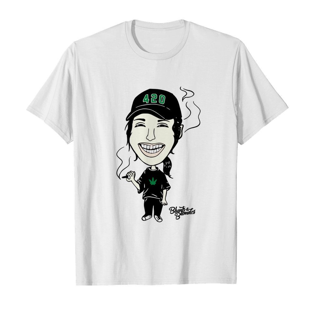 Blunts And Blondes 4 20 20 shirt