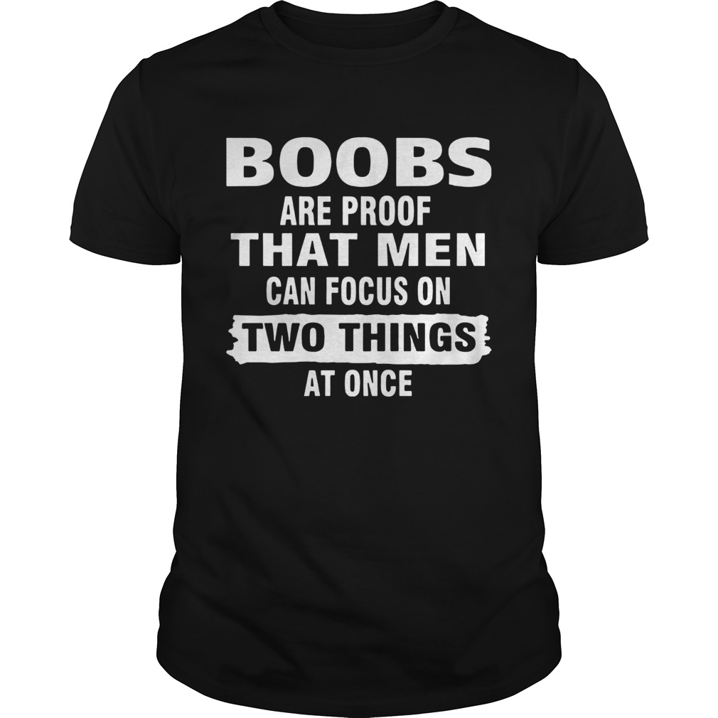 Boobs Are Proof That Men Can Focus On Two Things At Once  Unisex