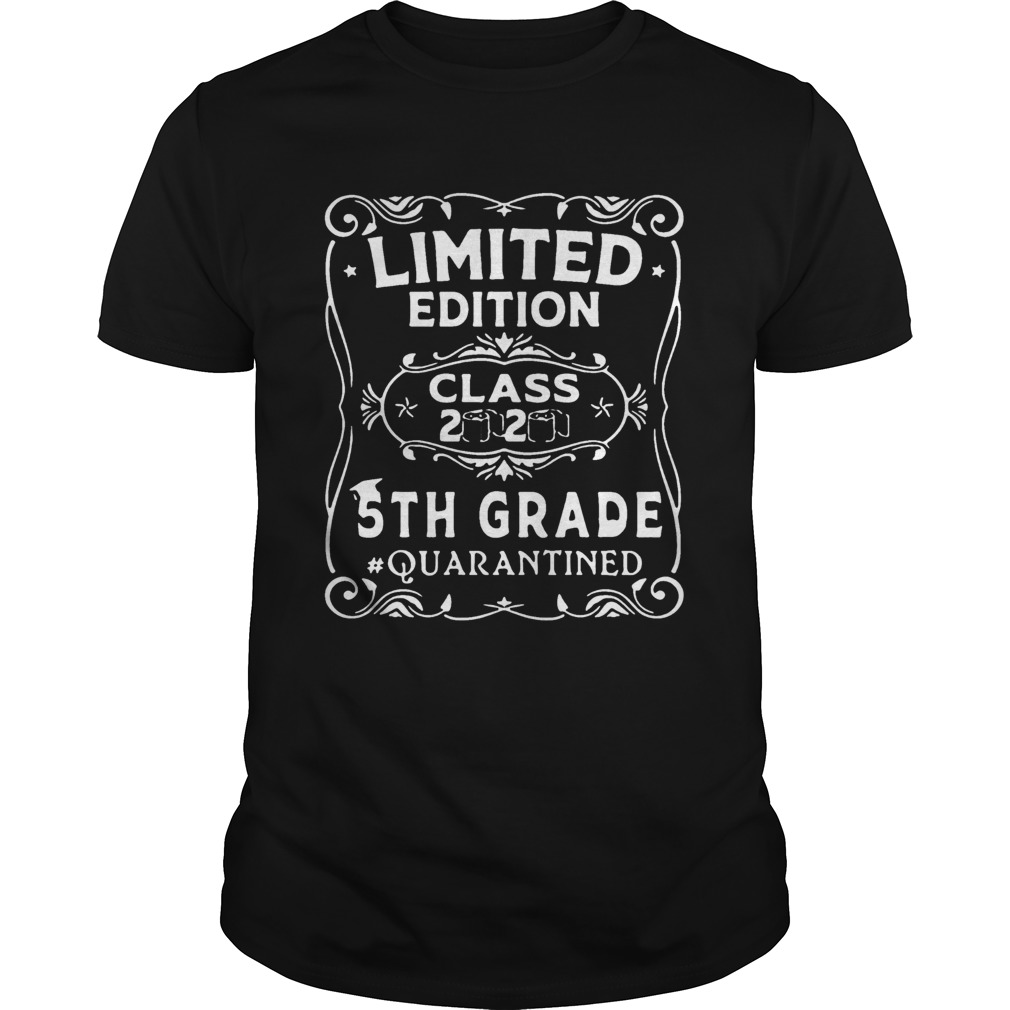 Class 2020 5th Grade Quarantined shirt