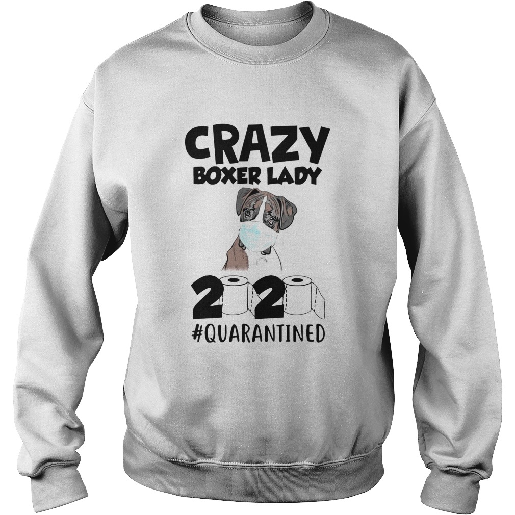 Crazy Boxer Lady 2020  Sweatshirt