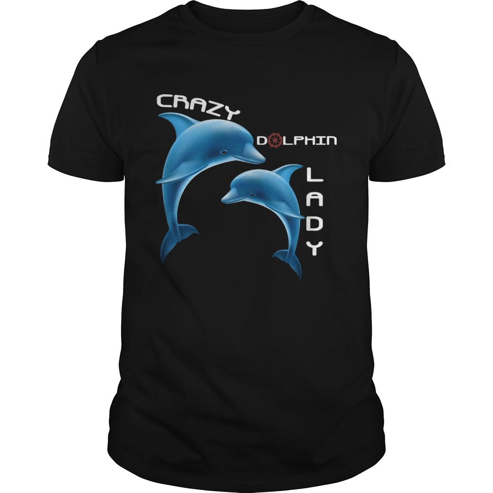 Crazy Dolphin Lady shirt