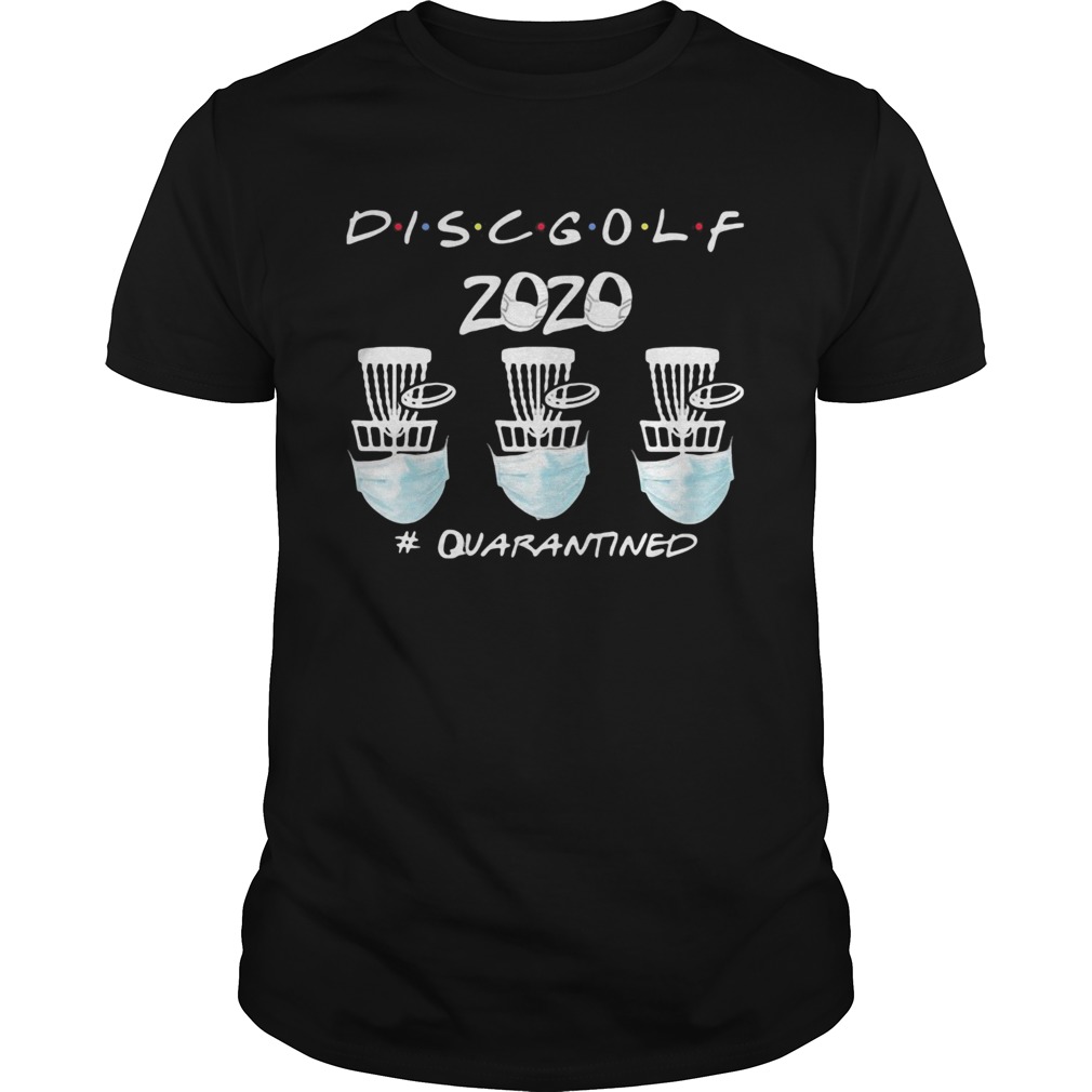 Discgolf 2020 quarantined shirt