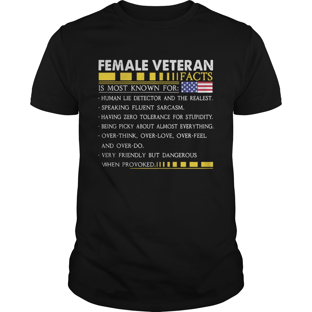 Female Veteran Is Most Known For Human Lie Detector And The Realest shirt