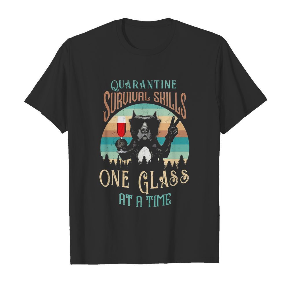 French bulldog drink wine quarantine survival skills one glass at a time vintage shirt