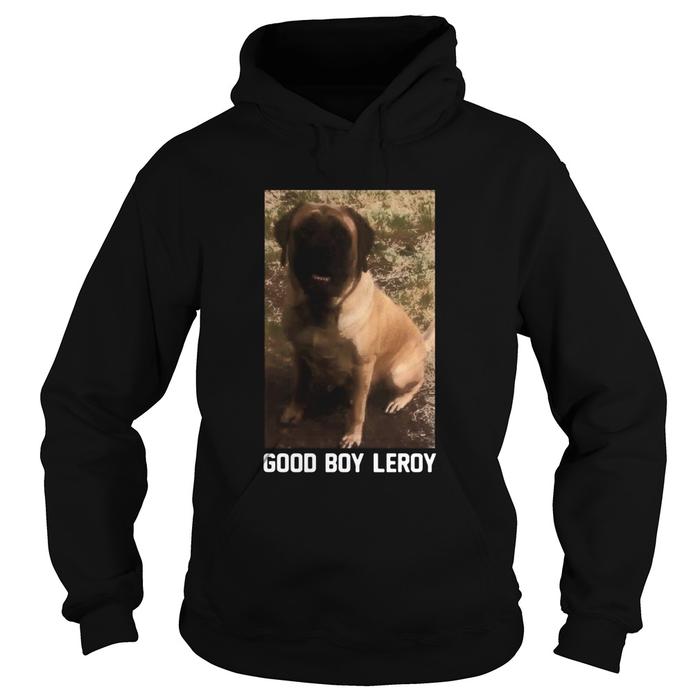 Good Boy Leroy  Hoodie