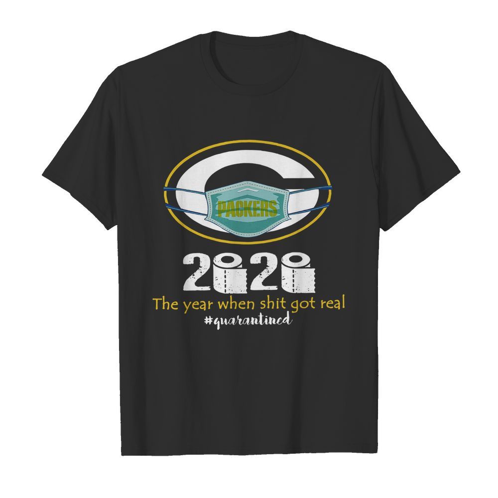 Green Bay Packers Mask 2020 The Year When Shit Got Real Quarantined  Classic Men's T-shirt