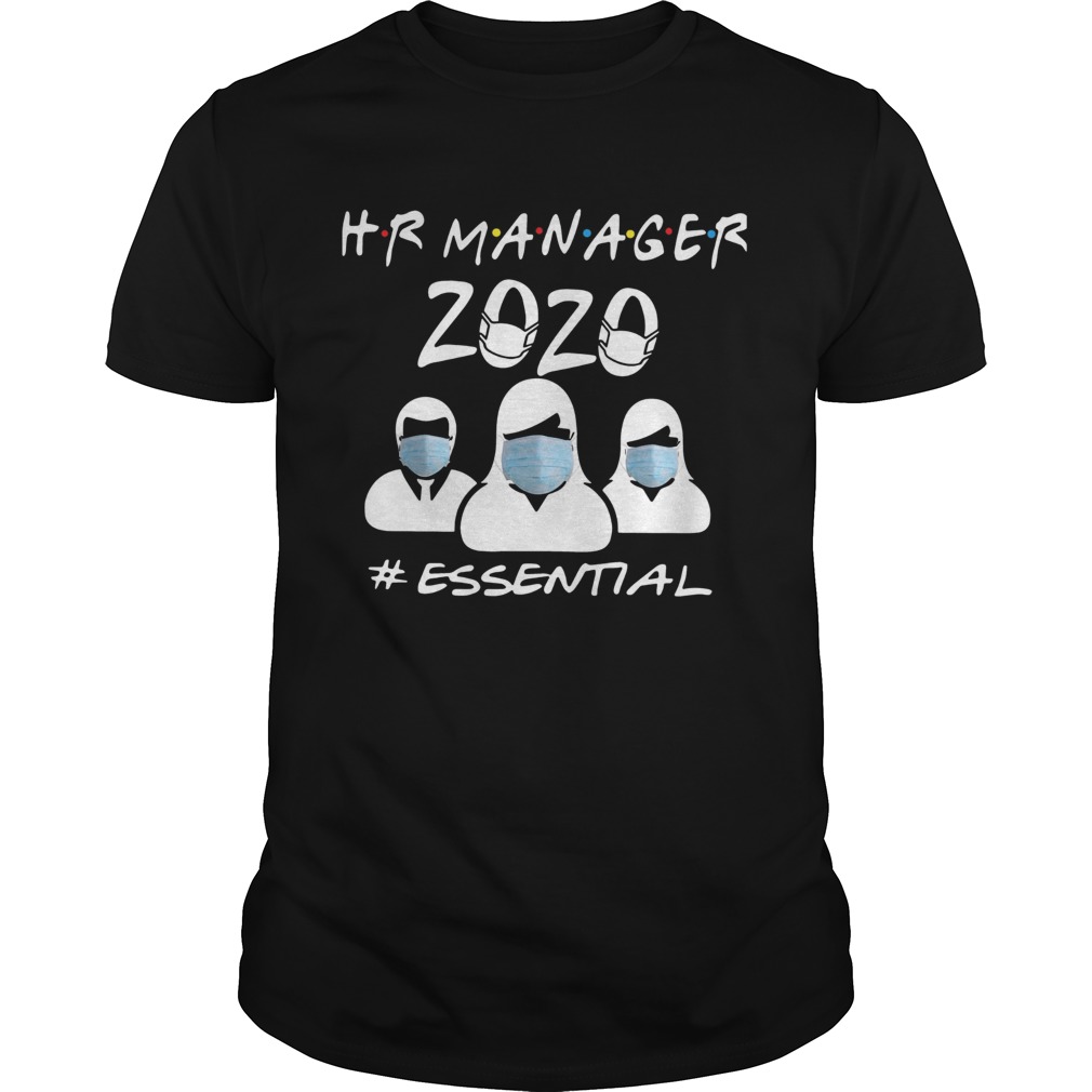 Hr Manager 2020 essential shirt