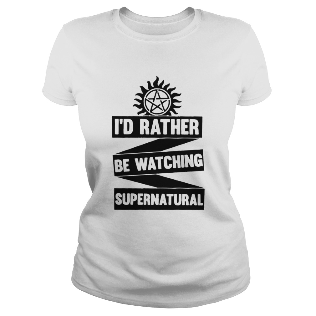 Id Rather Be Watching Supernatural  Classic Ladies