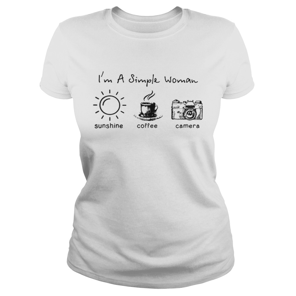 Im A Simple Woman Sunshine Coffee Camera  Classic Ladies