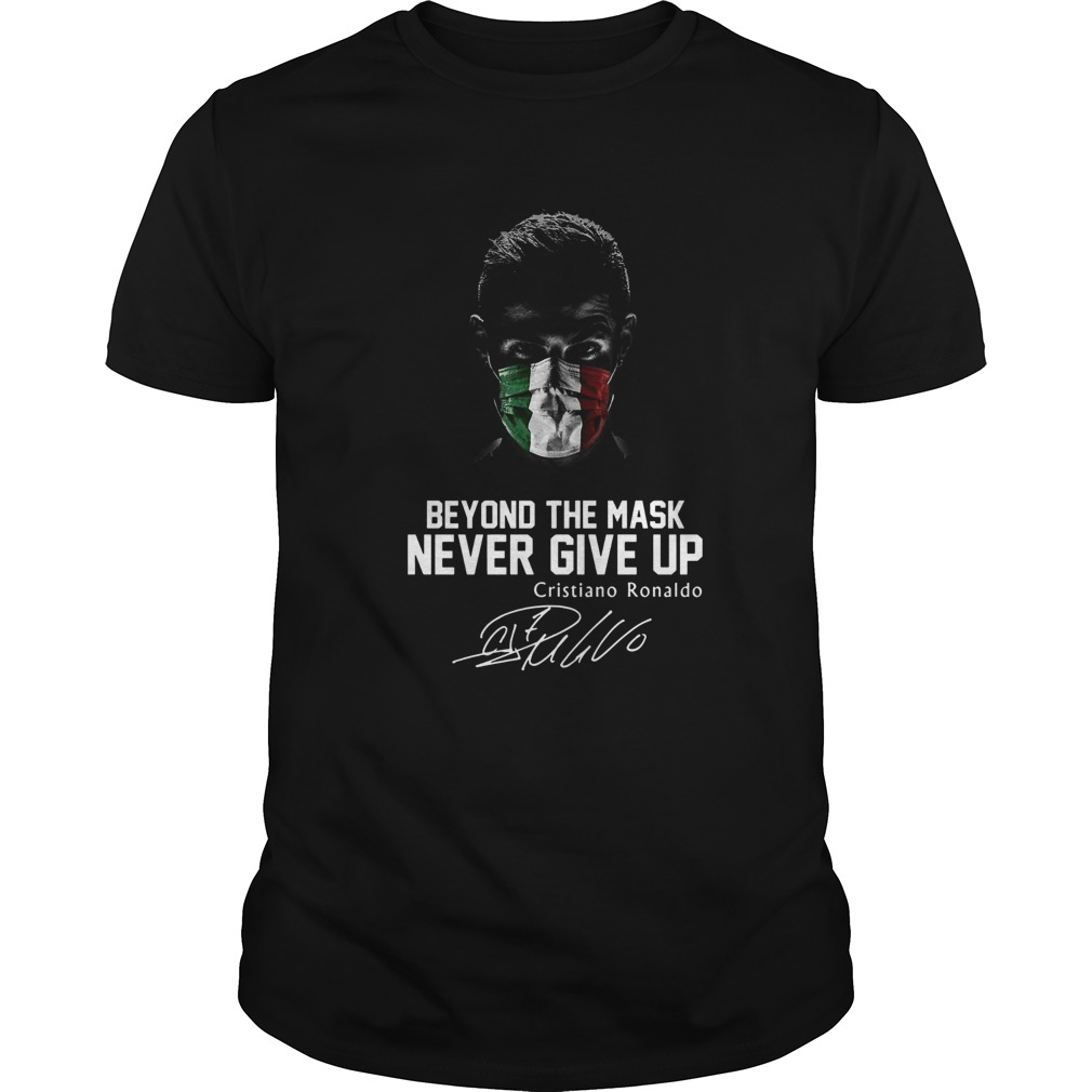 Italy beyond the mask never give up cristiano ronaldo signature shirt