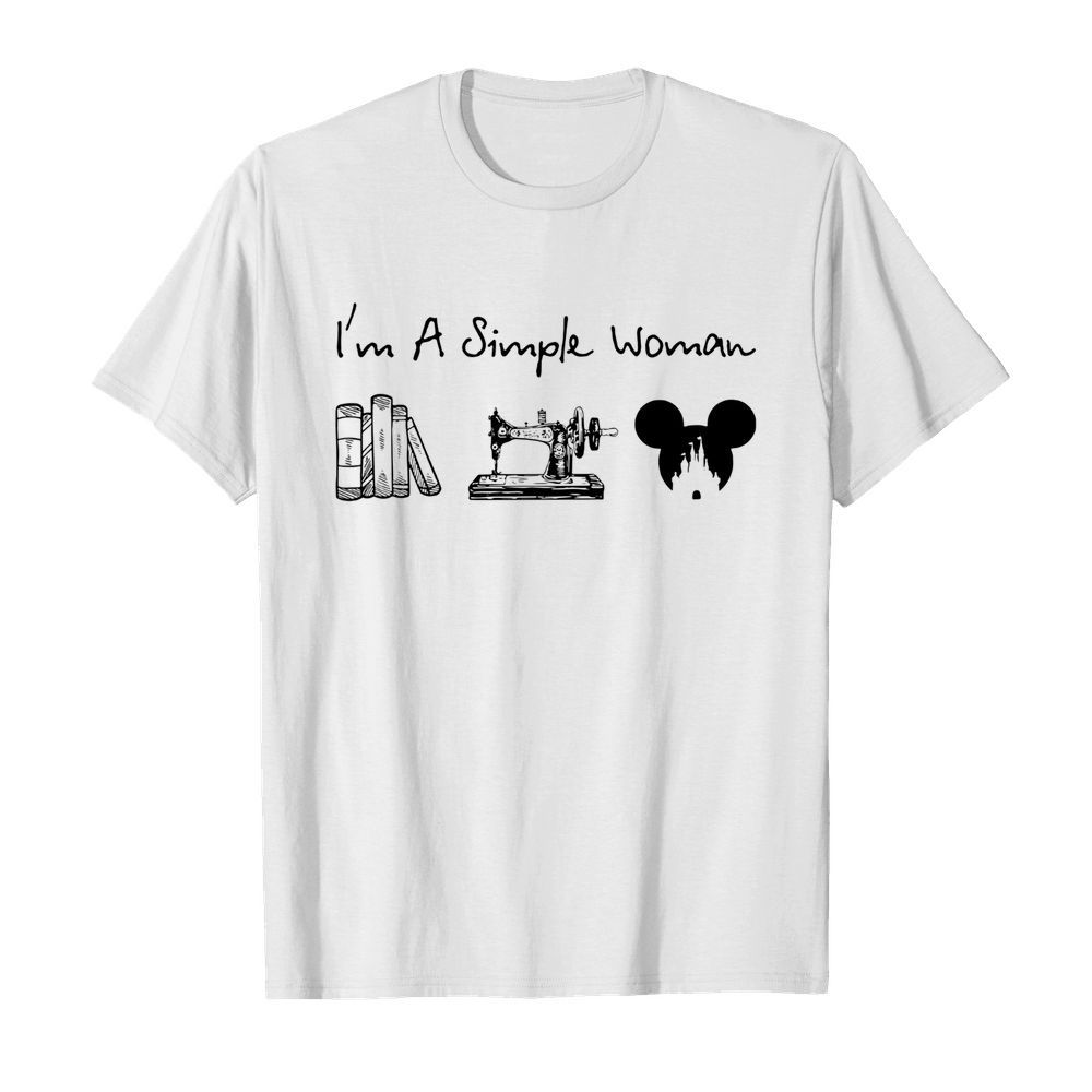 I’m A Simple Woman Book Sewing Mickey Mouse shirt