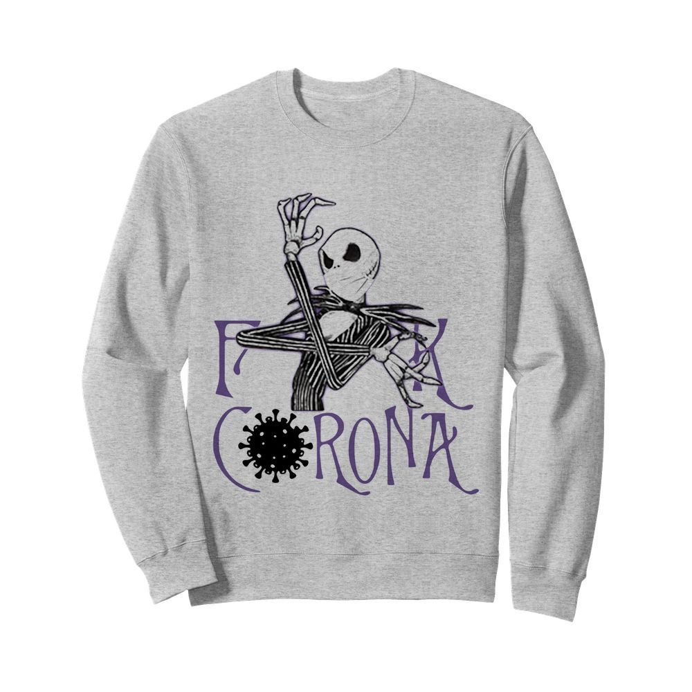 Jack Skellington Face Mask Fuck Coronavirus Covid-19  Unisex Sweatshirt