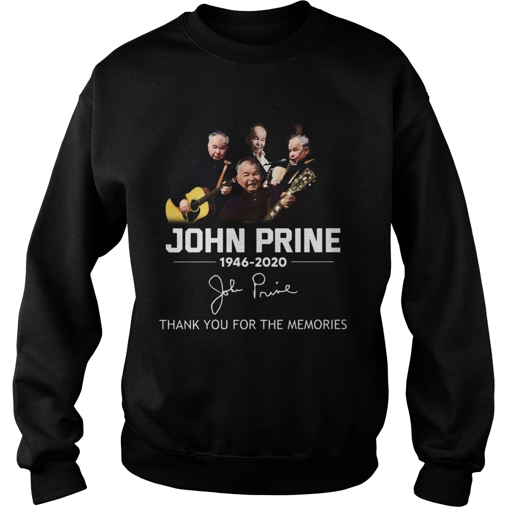 John Prine 1946 2020 Thank You For The Memories  Sweatshirt