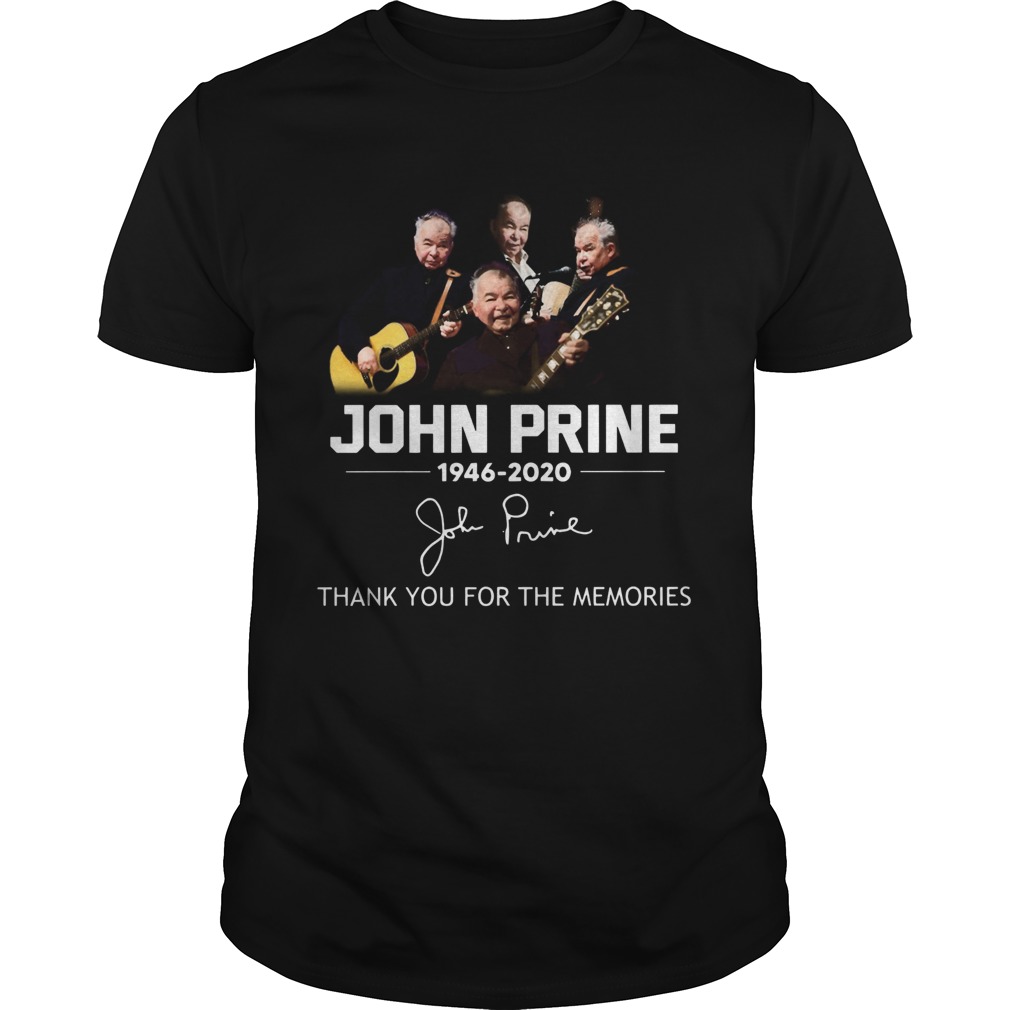 John Prine 1946 2020 Thank You For The Memories shirt