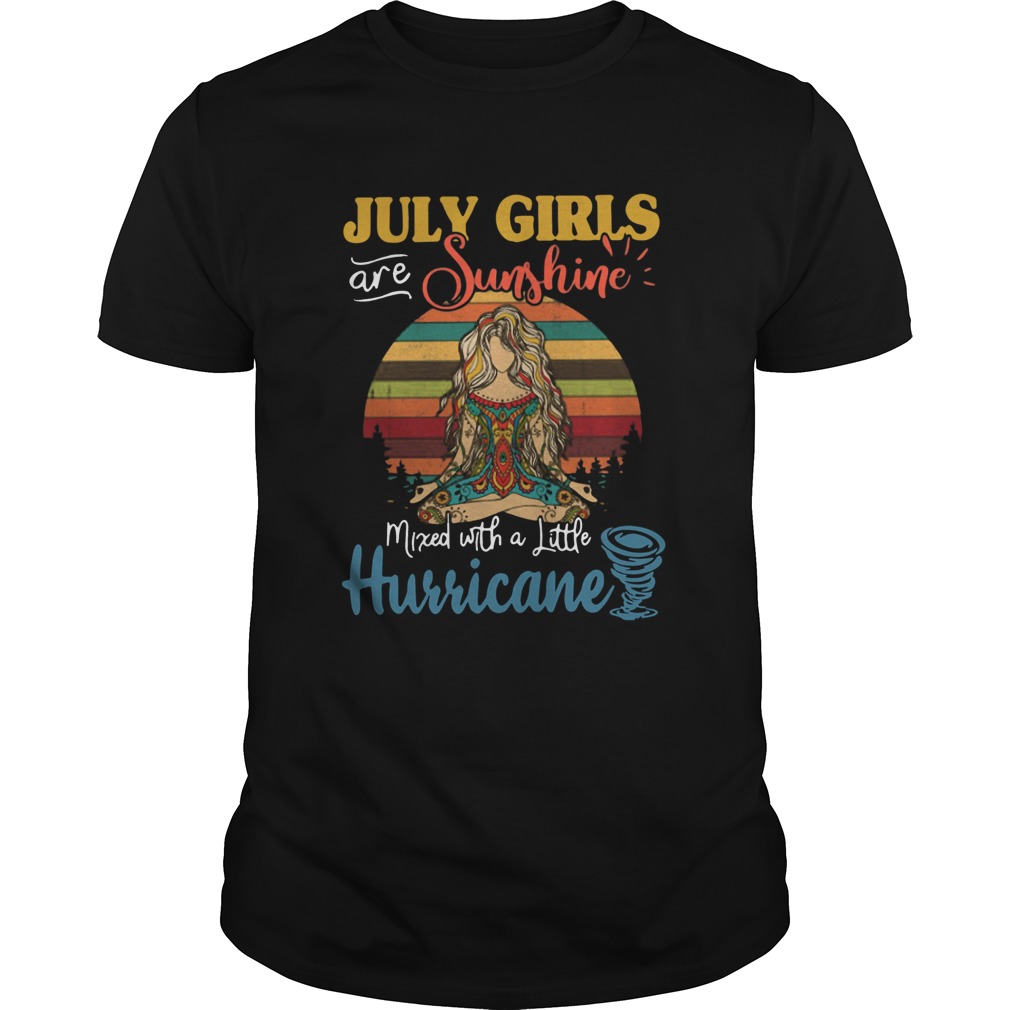 July girls are sunshine mixed with little hurricane vintage shirt