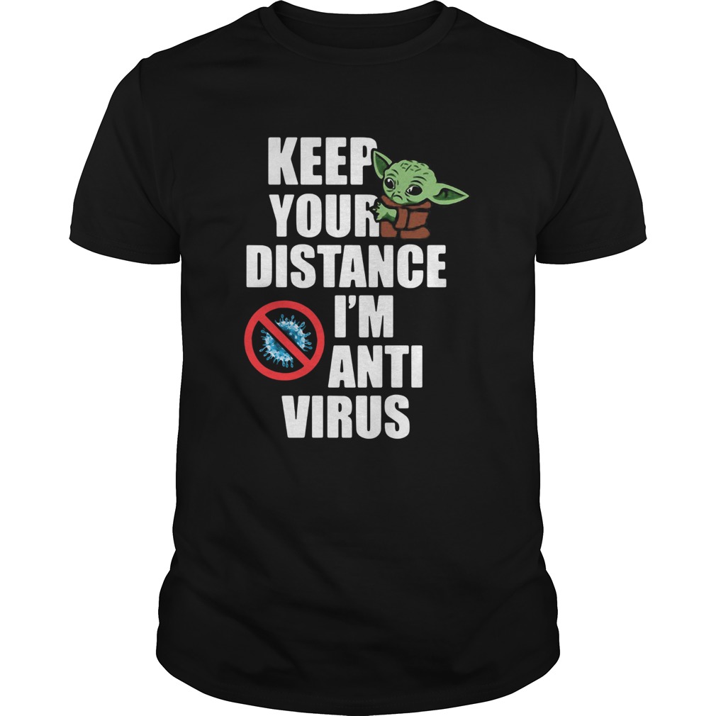 Keep Your Distance Im Anti Virus  Unisex