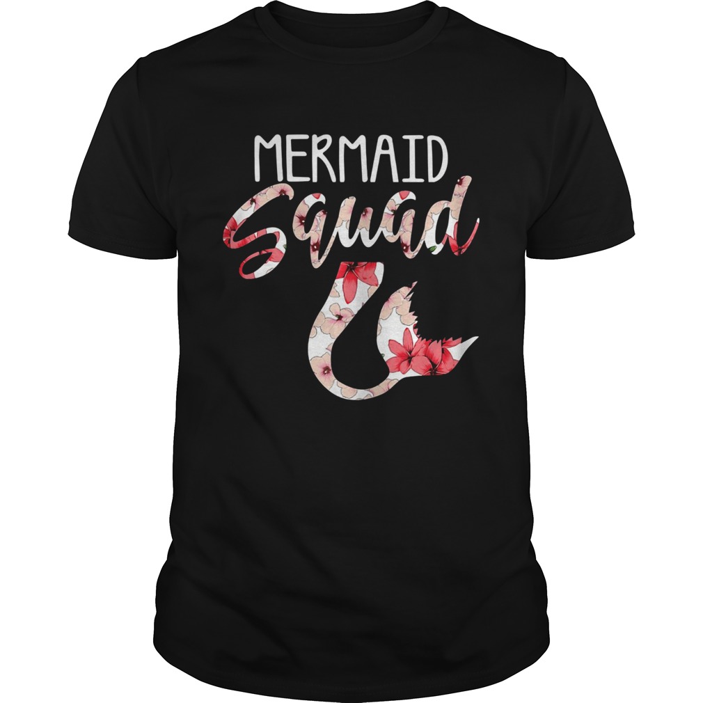 Mermaid Squad Mermaid Birthday For Girls Party  Unisex