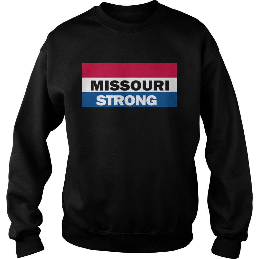 Missouri Strong  Sweatshirt