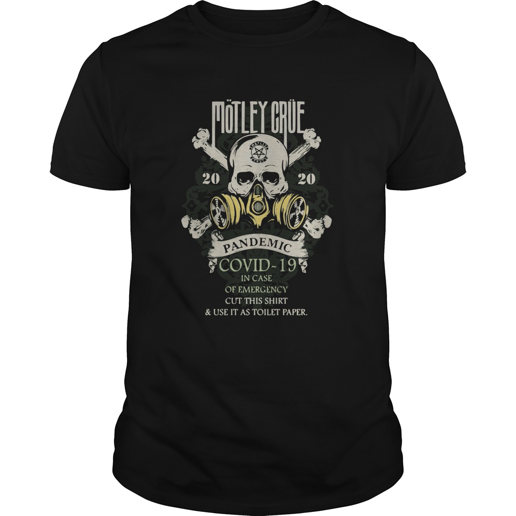 Motley Crue 2020 Pandemic Covid 19 shirt