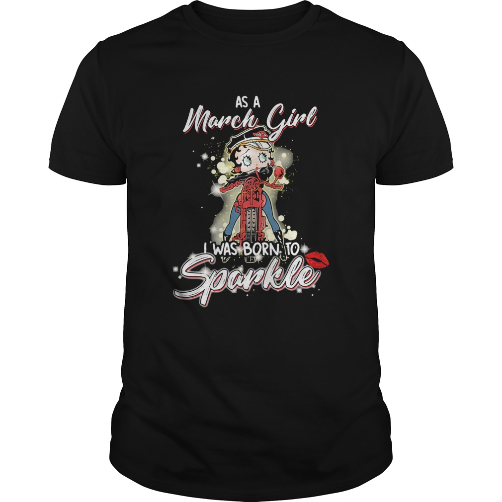 Motorcycle as a march girl i was born to sparkle  Unisex