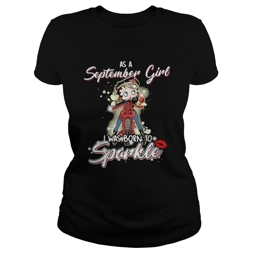 Motorcycle as a september girl I was born to sparkle  Classic Ladies