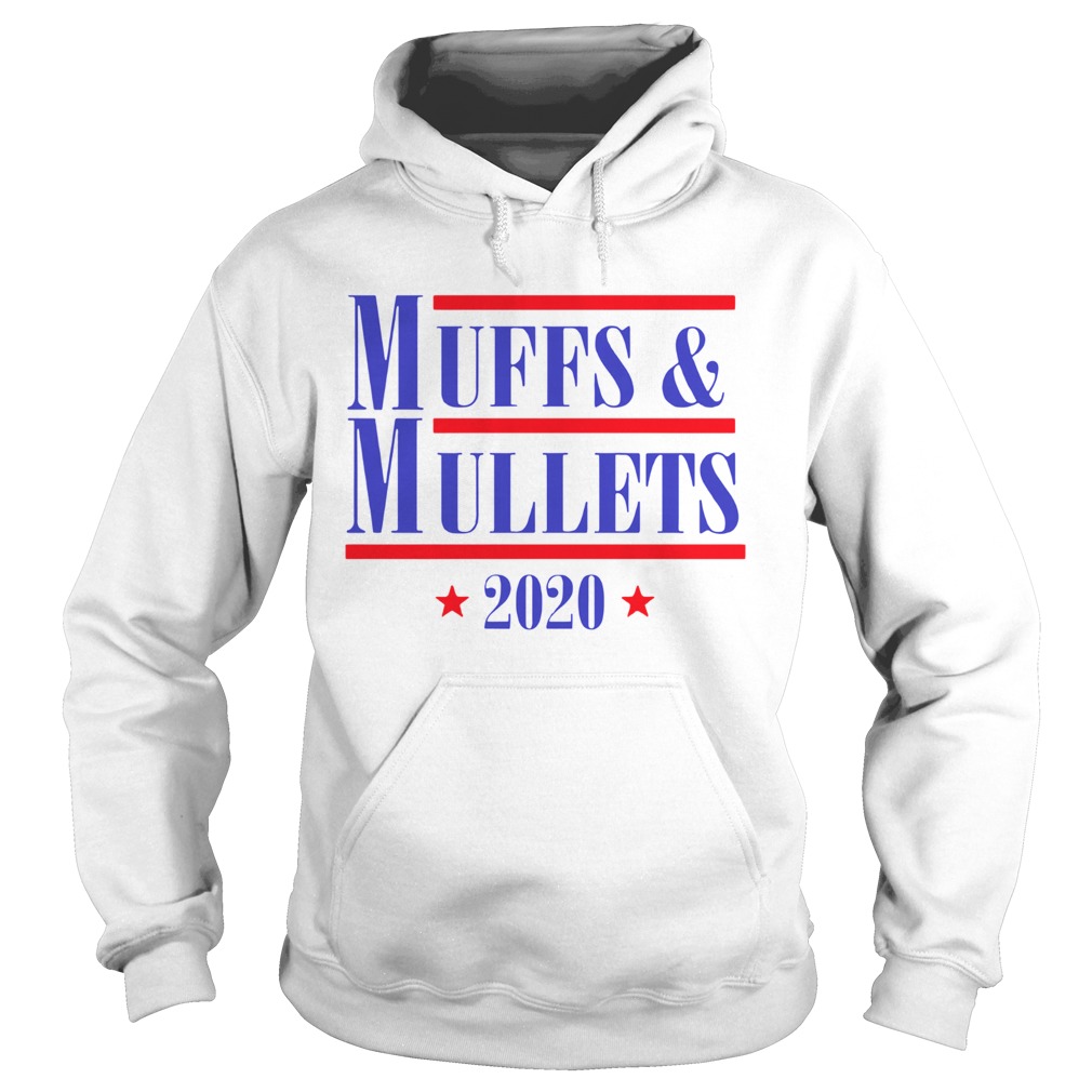 Muff And Mullets 2020  Hoodie