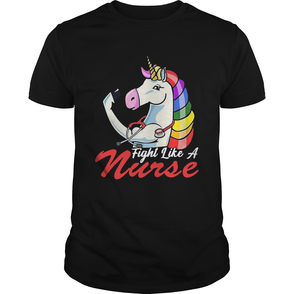 Nurse Unicorn Fight Like A shirt