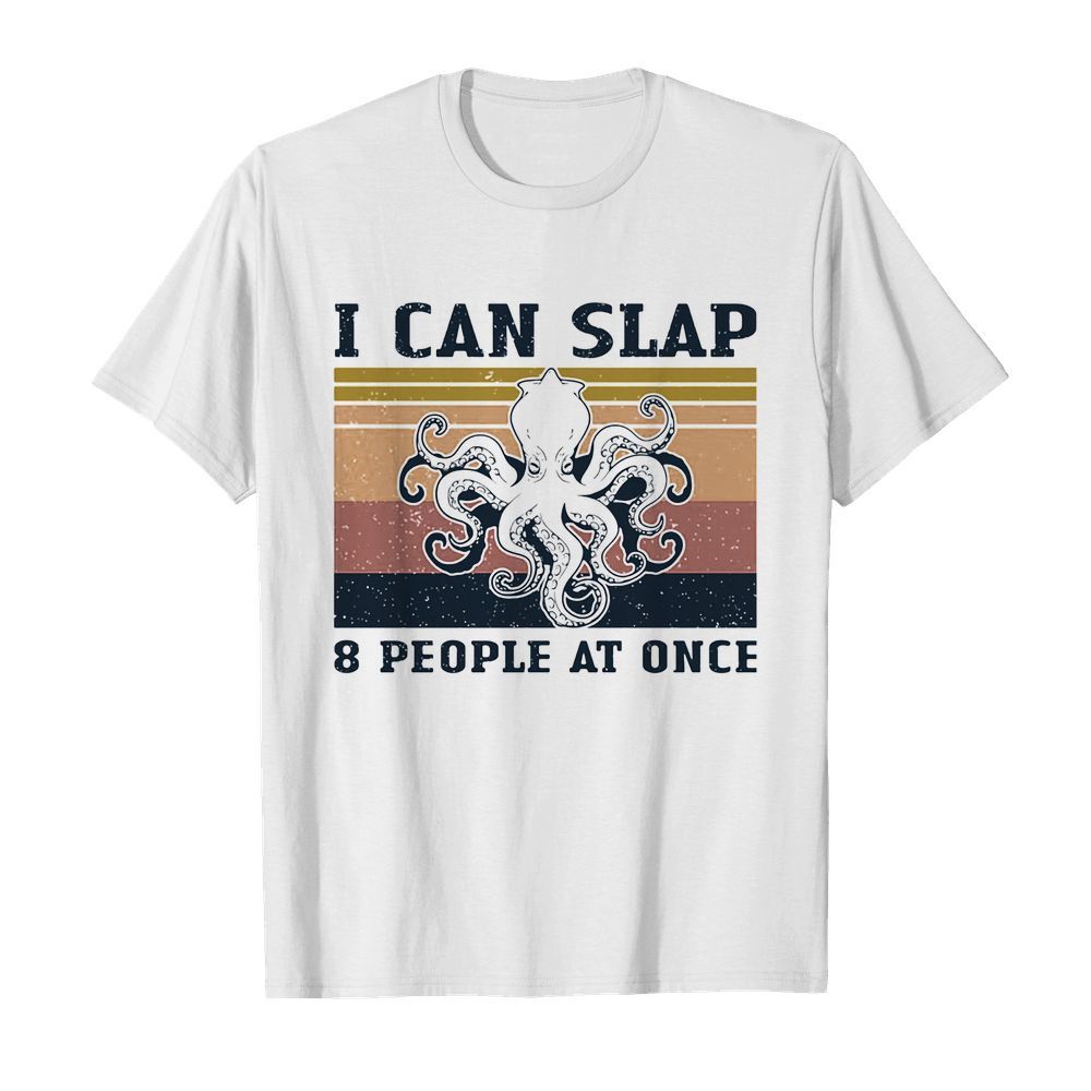 Octopus I can slap 8 people at once vintage  Classic Men's T-shirt