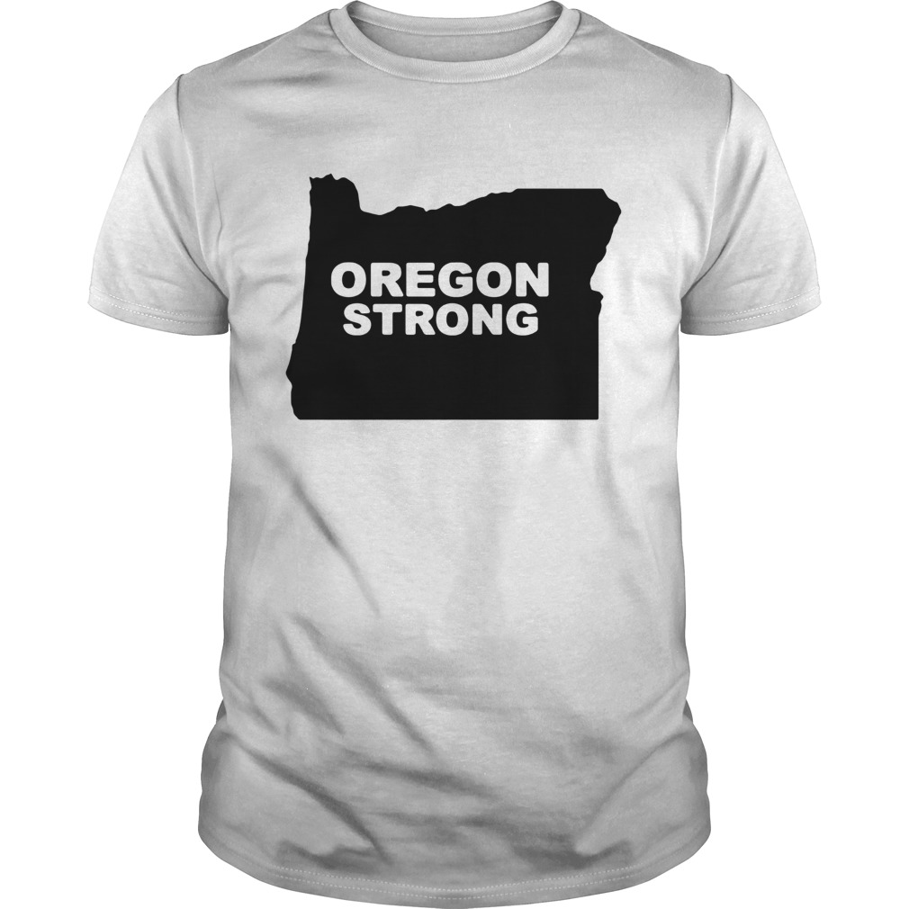 Oregon Strong 2020 shirt